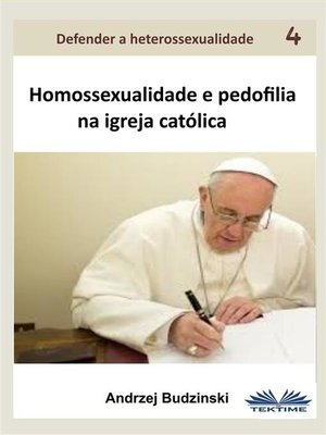 cover image of Homossexualidade E Pedofilia Na Igreja Católica